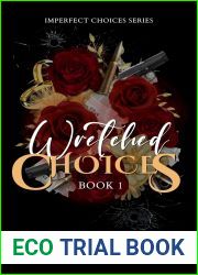 Wretched Choices (Imperfect Choices #1)