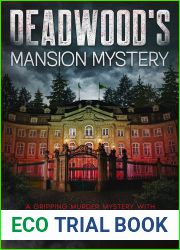 Deadwood|s Mansion Mystery (Deadwood Revived #3)
