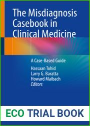The Misdiagnosis Casebook in Clinical Medicine: A Case-Based Guide