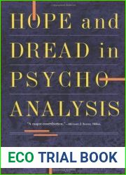 Hope And Dread In Pychoanalysis