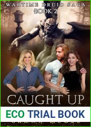 Caught up in You (Wartime Druid Saga #2)