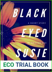 Black-Eyed Susie: A Short Story