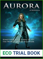 Aurora: A Novella