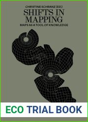 Shifts in Mapping: Maps as a Tool of Knowledge (Social and Cultural Geography)