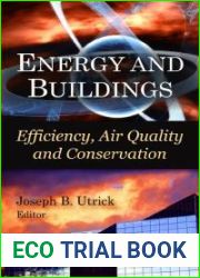 Energy and Buildings: Efficiency, Air Quality and Conservation