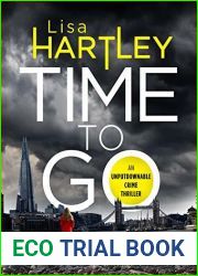 Time To Go (Detective Caelan Small, #3)