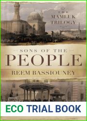 Sons of the People: The Mamluk Trilogy (Middle East Literature In Translation)