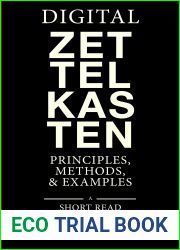 Digital Zettelkasten: Principles, Methods, and Examples