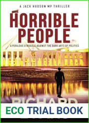 HORRIBLE PEOPLE:: A Jack Hudson MP (Book 1)