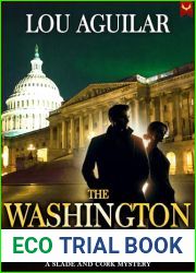 The Washington Trail: A Slade and Cork Mystery Thriller