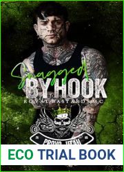 Snagged by Hook: RBMC (Royal Bastards MC - Provo Chapter Book 2)