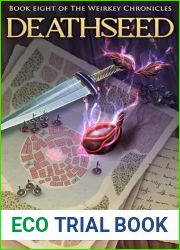 Deathseed (The Weirkey Chronicles Book 8)