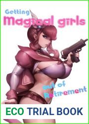 Getting Magical Girls out of Retirement