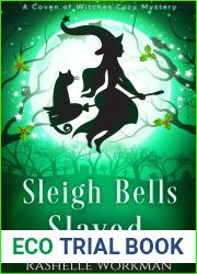 Sleigh Bells Slayed (Fable Wood Witches: Holidays #3)