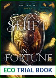 A Shift in Fortune: A Sapphic Valkyrie Fantasy Romance (Lost Legacies, #3)