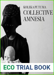 Collective Amnesia