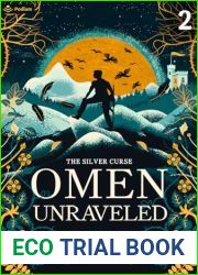 Omen Unraveled: An Epic Fantasy Adventure (The Silver Curse Book 2)