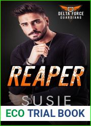 Reaper (Delta Force Guardians #5)