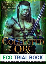 Collected by the Orc (Orcs Unbound)