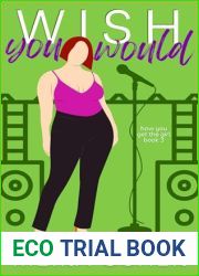 Wish You Would (How You Get the Girl Book 3)