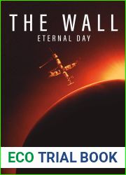 Eternal Day (The Wall, #1)