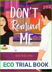 Don|t Remind Me: A Steamy Contemporary Chef Romance (Oh Brother Romance Book 1)