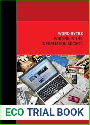 Word Bytes: Writing in the Information Society
