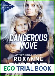Dangerous Move (Northern Pines #2)