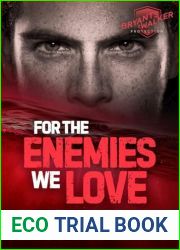 For The Enemies We Love (Bryants and Walker Protection #3)