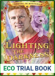 Lighting the Darkness (Carnival of Mysteries)