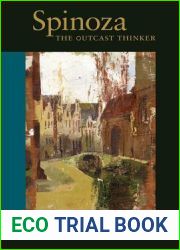 Spinoza: The Outcast Thinker