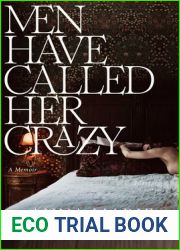 Men Have Called Her Crazy