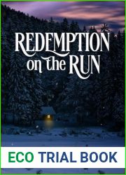 Redemption on the Run (Love and Law Series)