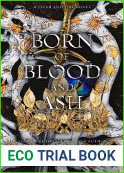 Born of Blood and Ash (Flesh and Fire, #4)