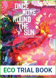 Once More Round the Sun: A year of dark stories