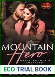 Mountain Hero (Brotherhood Protectors World; Green Mountain Guardians #1)
