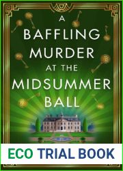 A Baffling Murder at the Midsummer Ball
