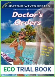 Doctor|s Orders: She gets what he wanted her to (Accidental Cheating Wives)