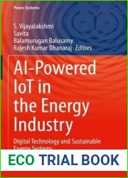 AI-Powered IoT in the Energy Industry: Digital Technology and Sustainable Energy Systems (Power Systems)