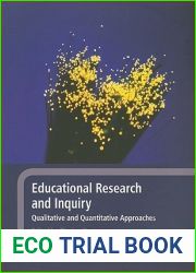 Educational Research and Inquiry: Qualitative and Quantitative Approaches