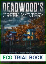 Deadwood|s Creek Mystery (Deadwood Revived #4)