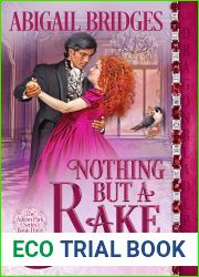 Nothing But a Rake (Ashton Park, #3)