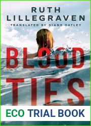 Blood Ties (Clara Lofthus, #2)