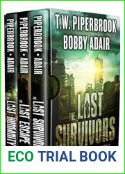 The Last Survivors Boxed Set: Books 1-3