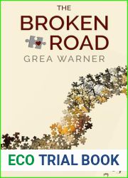 The Broken Road