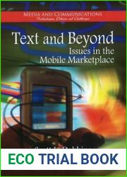 Text and Beyond: Issues in the Mobile Marketplace