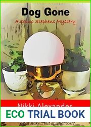 Dog Gone: A Calico Stephens Mystery
