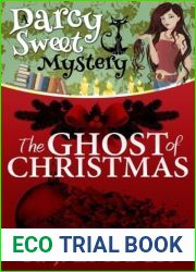 The Ghost of Christmas (Darcy Sweet, #4)