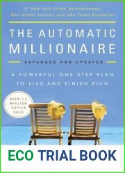 The Automatic Millionaire, Expanded and Updated: A Powerful One-Step Plan to Live and Finish Rich
