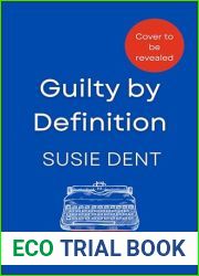 Guilty by Definition